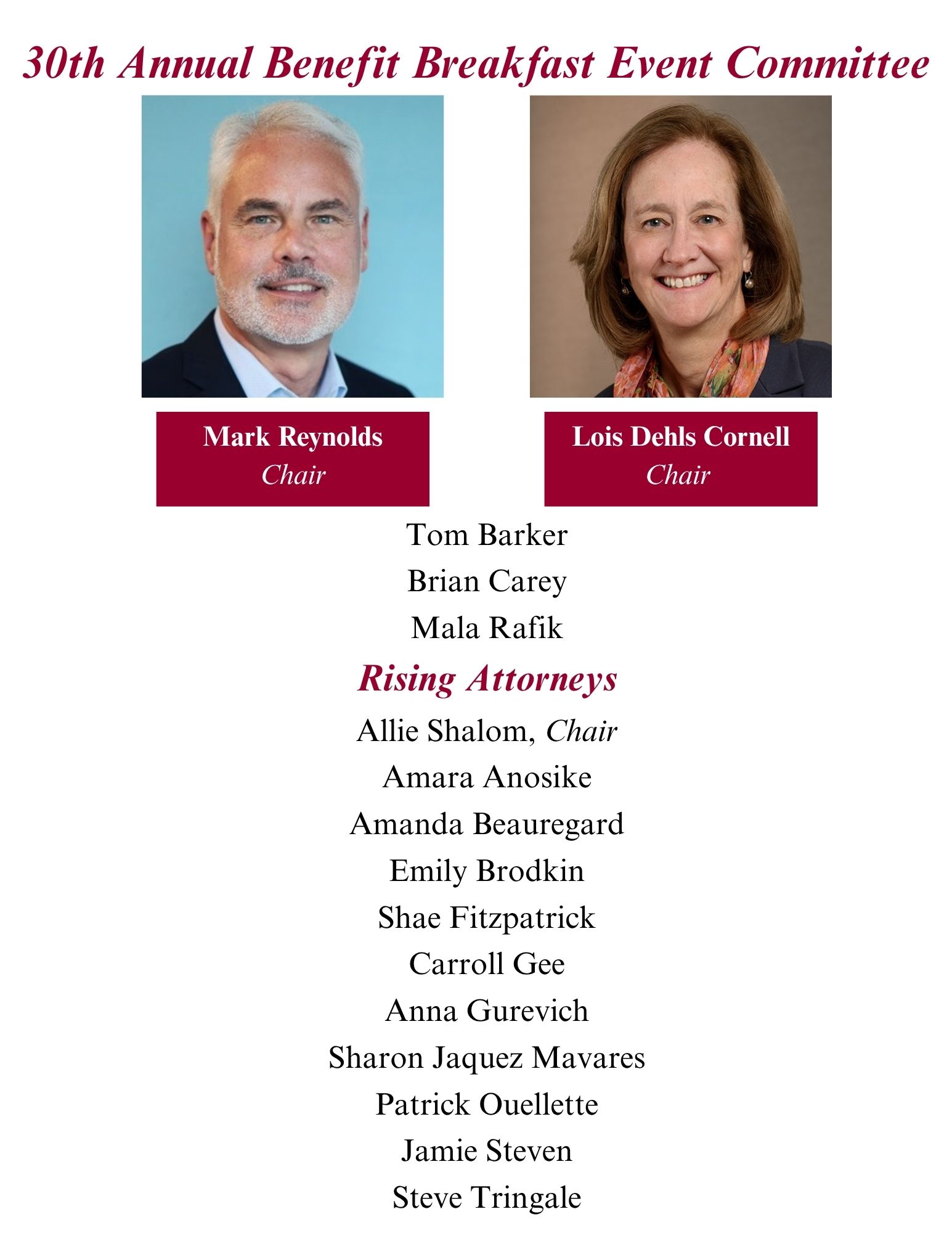 List of Event Committee members for 30th Annual Benefit Breakfast, with images of Co-Chairs Mark Reynolds and Lois Dehls Cornell
